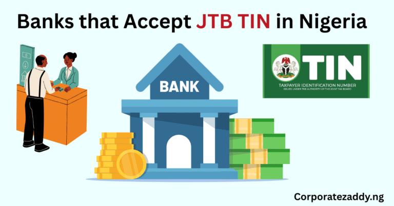 Banks that Accept JTB TIN in Nigeria For Corporate Account
