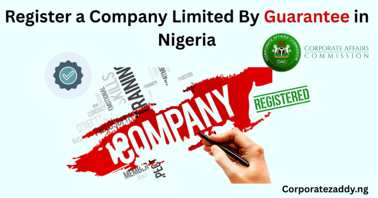 Register a Company Limited By Guarantee in Nigeria: Cost