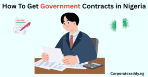 Get Government Contracts in Nigeria