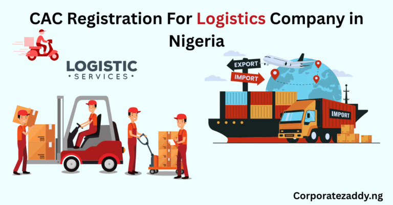CAC Registration For Logistics Company in Nigeria 2026
